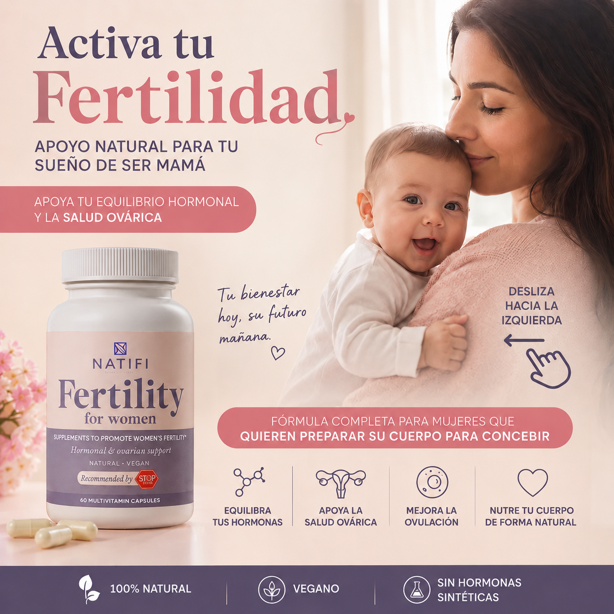 BEBÉ EN CAMINO - CÁPSULAS PARA ACTIVAR TU FERTILIDAD