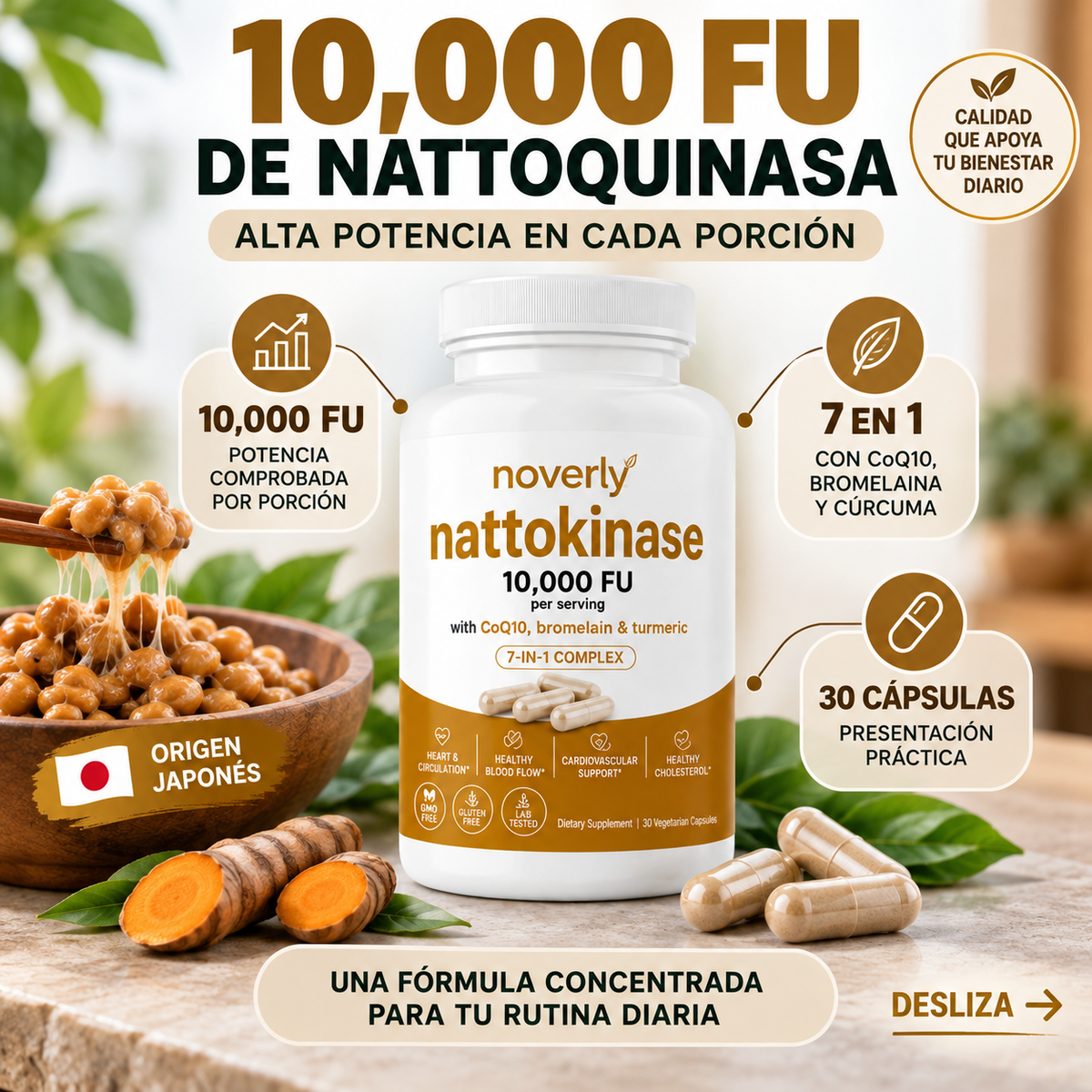 NATTOQUINASA 10,000 FU PARA APOYAR LA CIRCULACIÓN Y EL BIENESTAR CARDIOVASCULAR