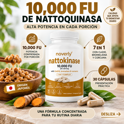 NATTOQUINASA 10,000 FU PARA APOYAR LA CIRCULACIÓN Y EL BIENESTAR CARDIOVASCULAR