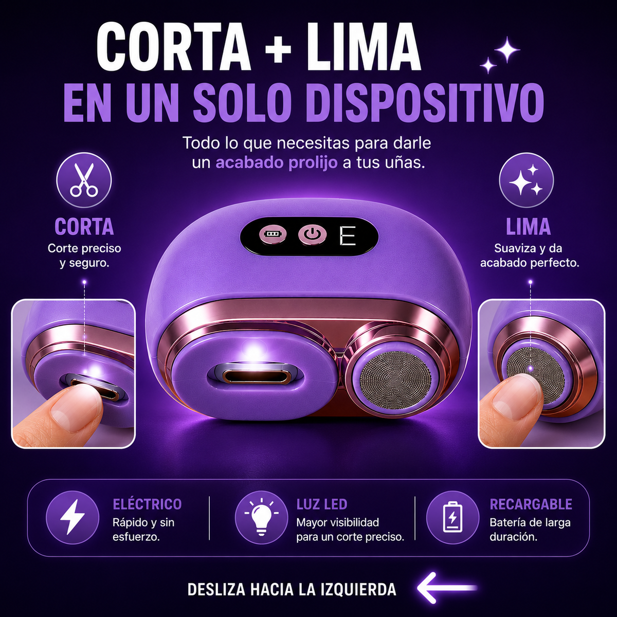 CORTAÚÑAS PREMIUM ELÉCTRICO 2 EN 1  | CORTE + LIMADO FÁCIL Y SEGURO